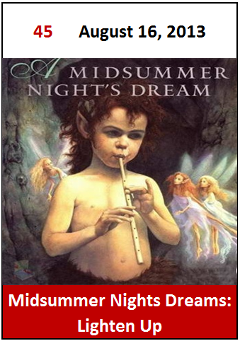 45 Midsummer Nights Dreams
